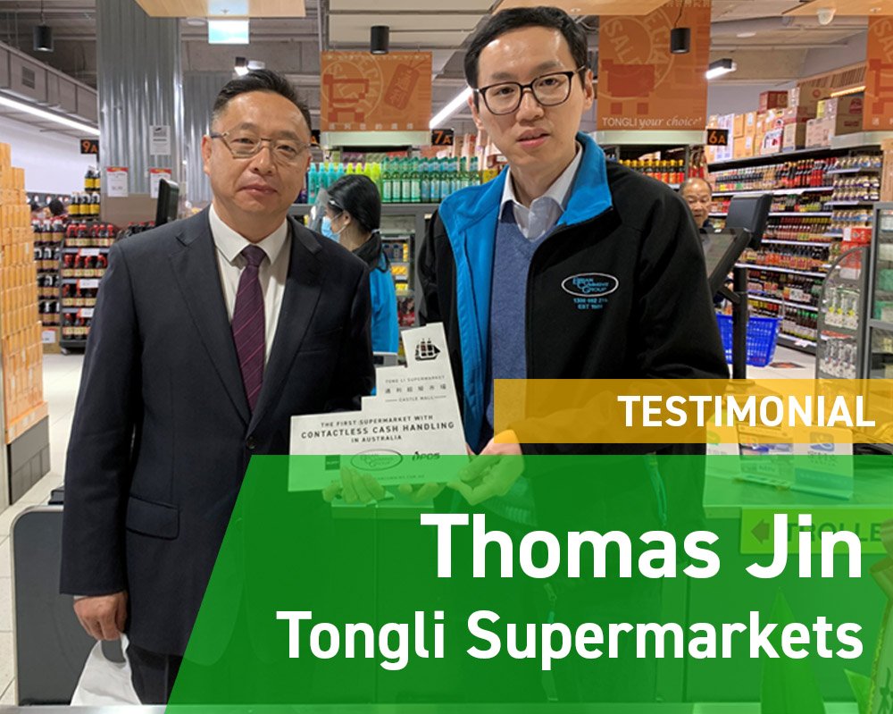 Testimonial from Thomas Jin: Proprietor of Tongli Supermarkets